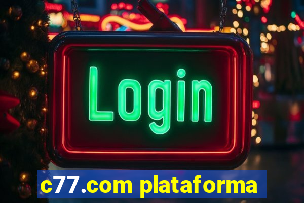 c77.com plataforma